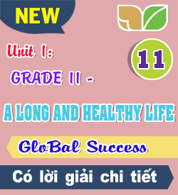 UNIT 1 - GRADE 11 - A LONG AND HEALTHY LIFE